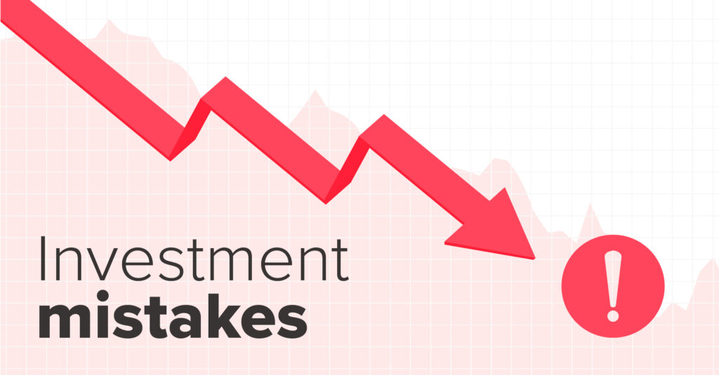 5 Investing Mistakes You Need to Avoid (In 2021 And Beyond)